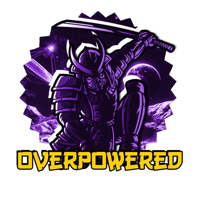 OVERPOWERED